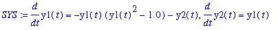 SYS := diff(y1(t),t) = -y1(t)*(y1(t)^2-1.0)-y2(t), diff(y2(t),t) = y1(t)