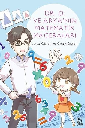 Dr. O ve Arya’nın Matematik Maceraları (Turkish edition cover)